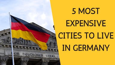 5 Most Expensive Cities to Live in Germany